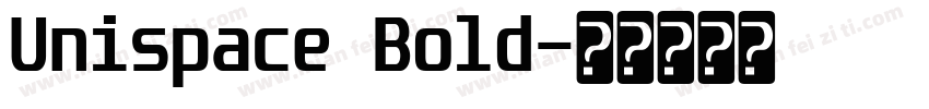 Unispace Bold字体转换